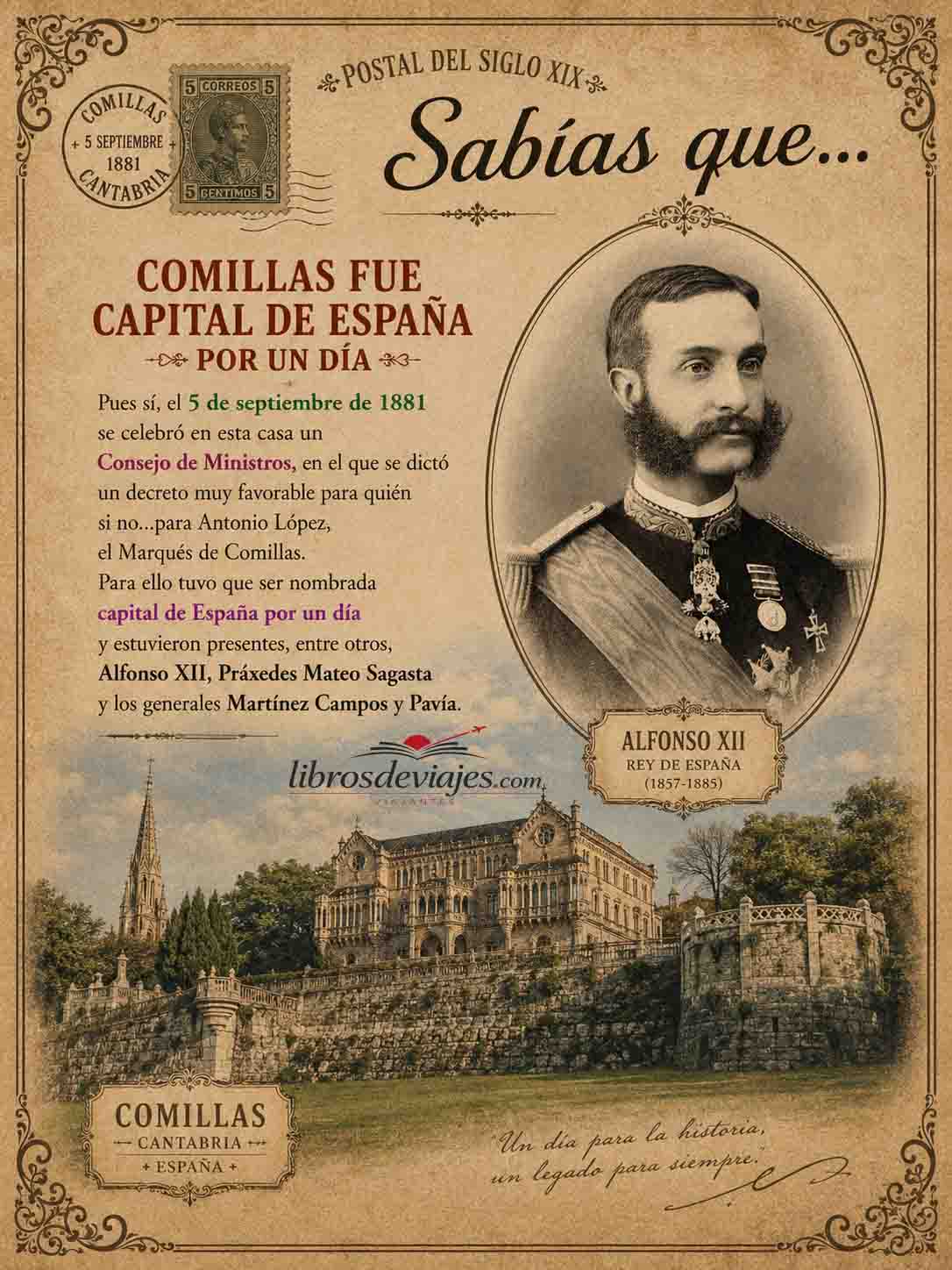 Comillas capital de España por un día